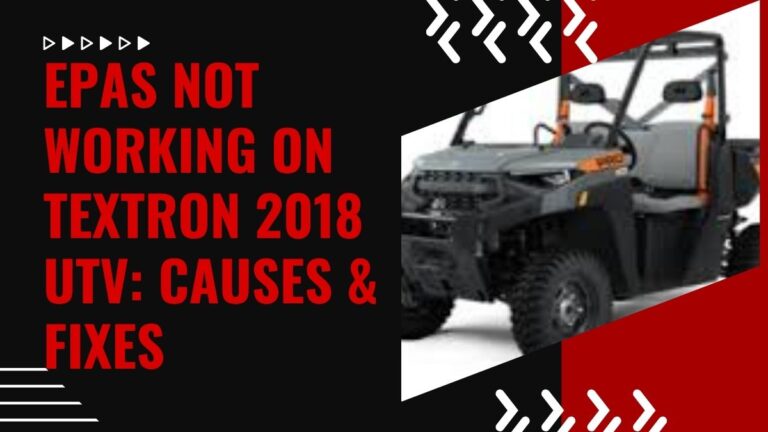 EPAS Not Working on Textron 2018 UTV