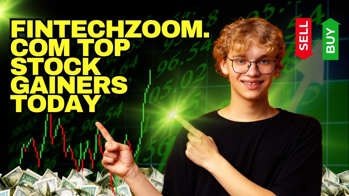 FintechZoom.com Top Stock Gainers Today