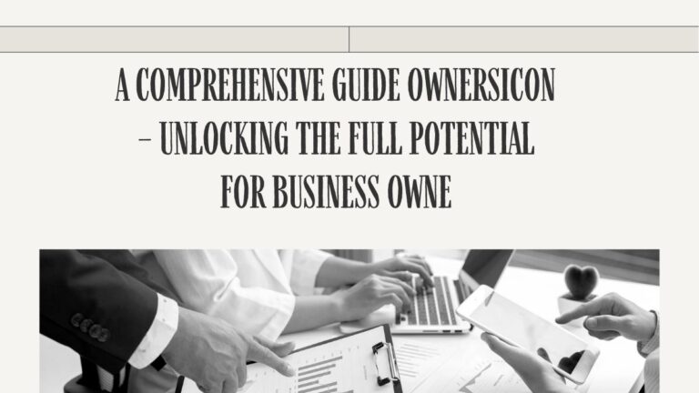 A Comprehensive Guide OwnersIcon