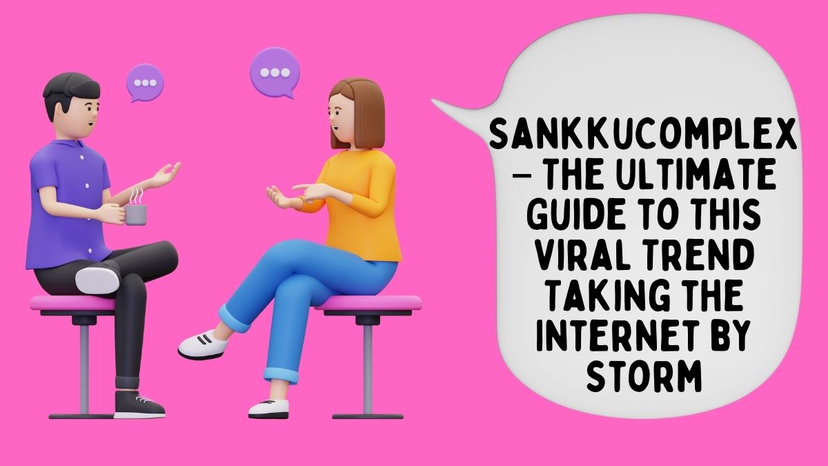 SankkuComplex
