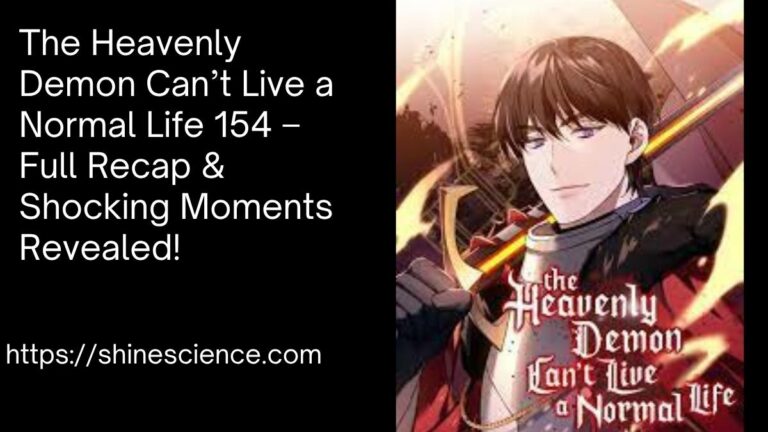The Heavenly Demon Can’t Live a Normal Life 154